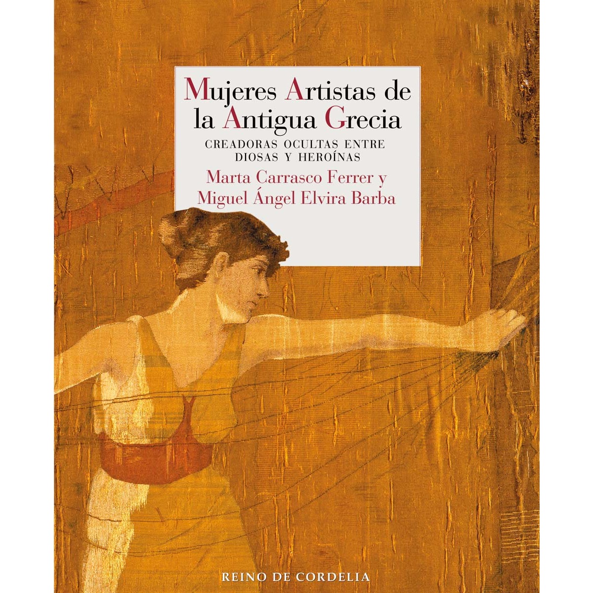 Imagem 0 de Mujeres artistas de la antigua Grecia: Creadoras ocultas entre diosas y heroínas
