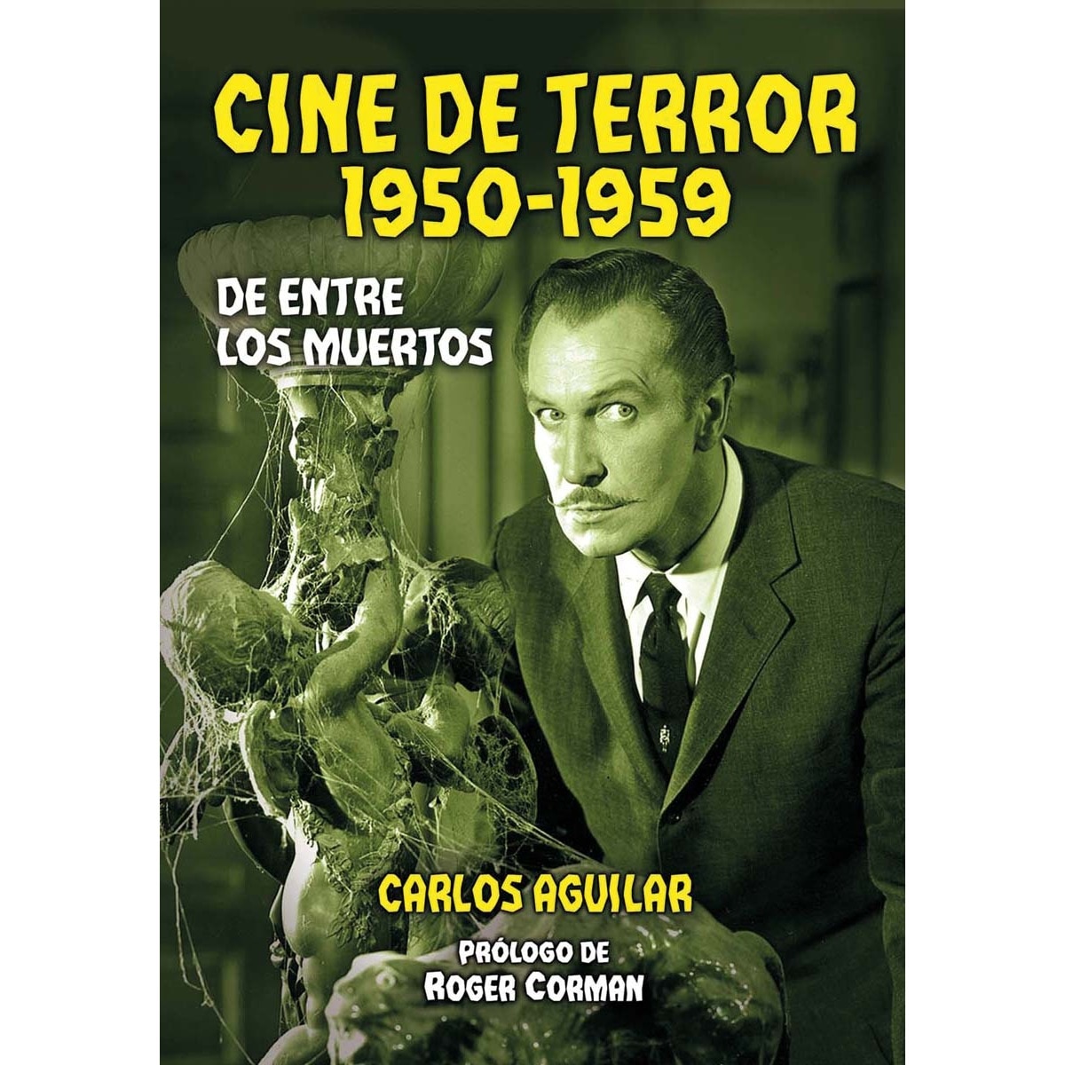 Imagem 0 de Cine de terror. 1950-1959: De entre los muertos (Capa mole com abas)