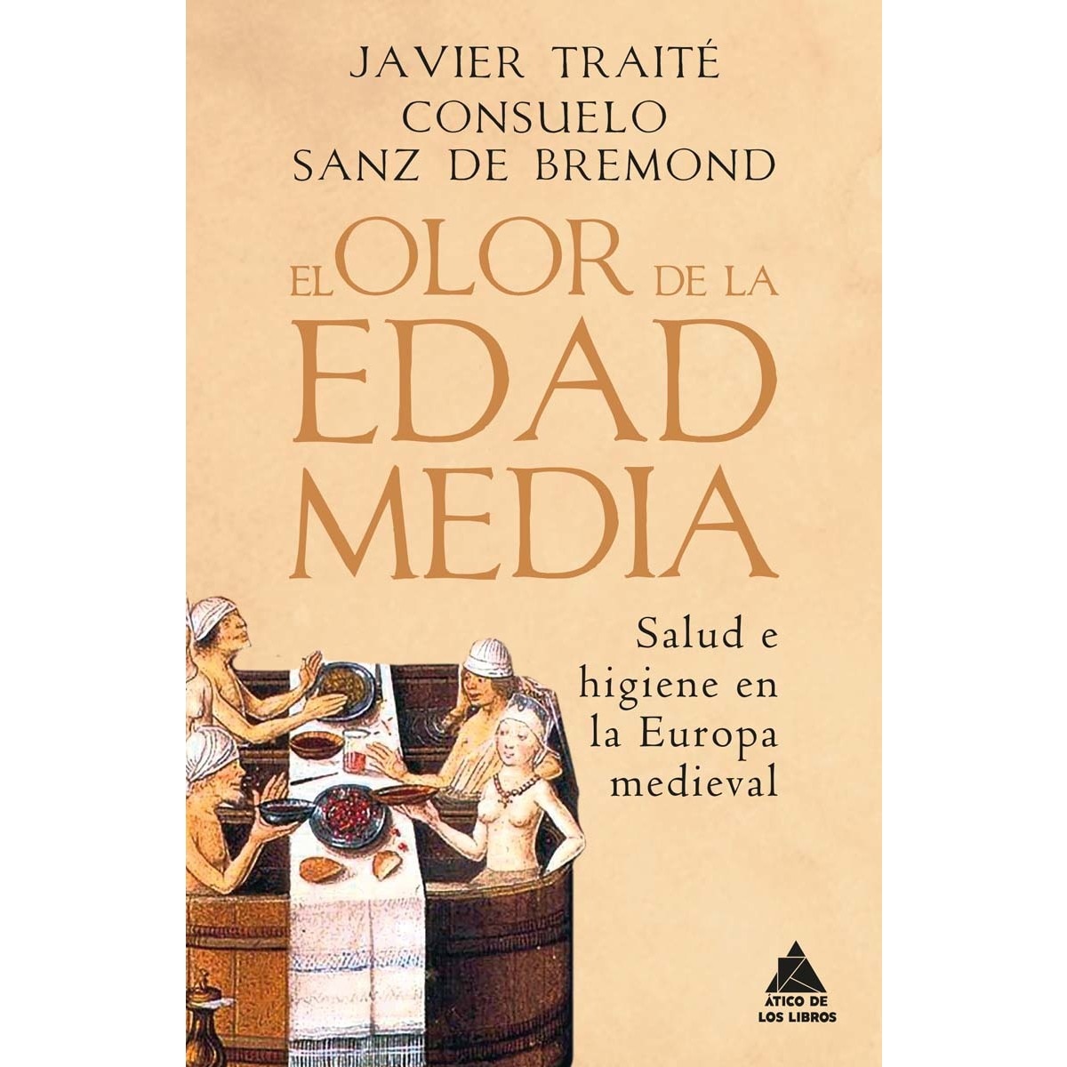 Imagem 0 de El olor de la Edad Media: Salud e higiene en la Europa medieval