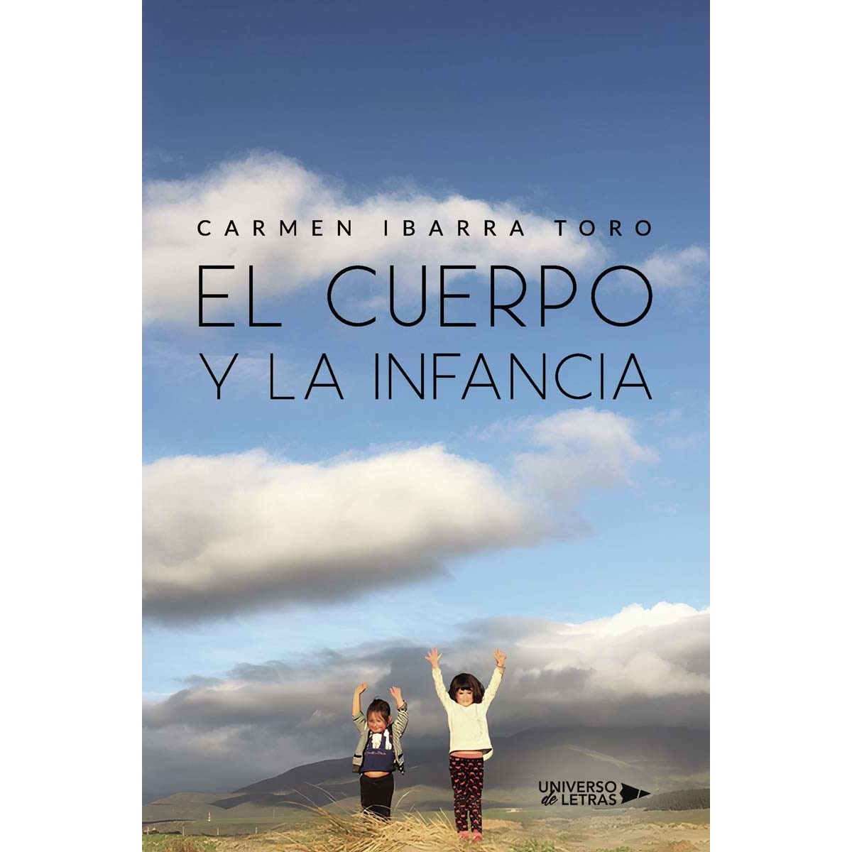 El cuerpo y la infancia (Capa mole) 1