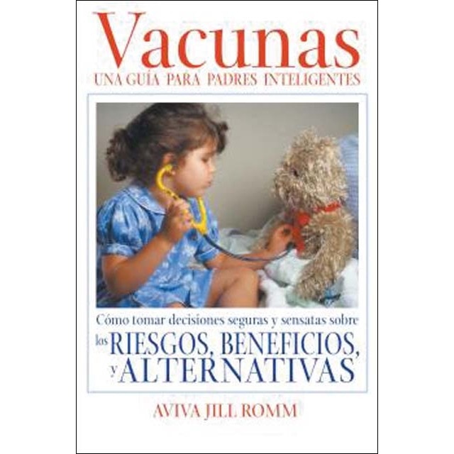 Vacunas: una guía para padres inteligentes 1