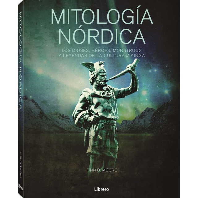 Imagen 0 de MITOLOGIA NORDICA: LOS DIOSES, HEROES, MONSTRUOS Y LEYENDAS DE LA CUTURA VIKINGA
