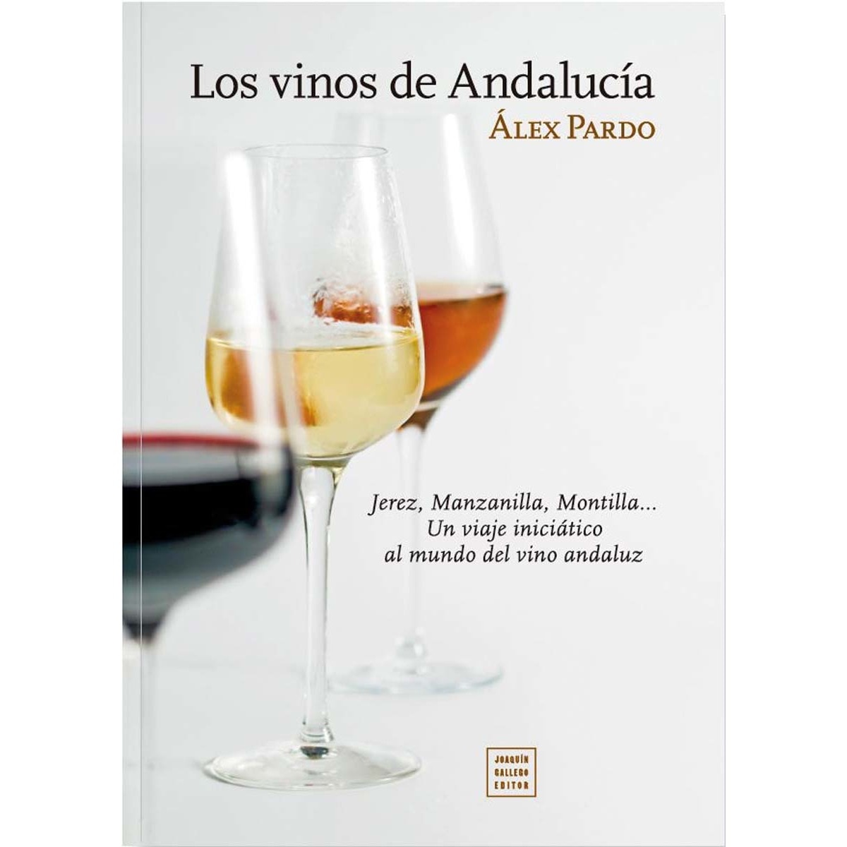 Imagem 0 de Los vinos de andalucía