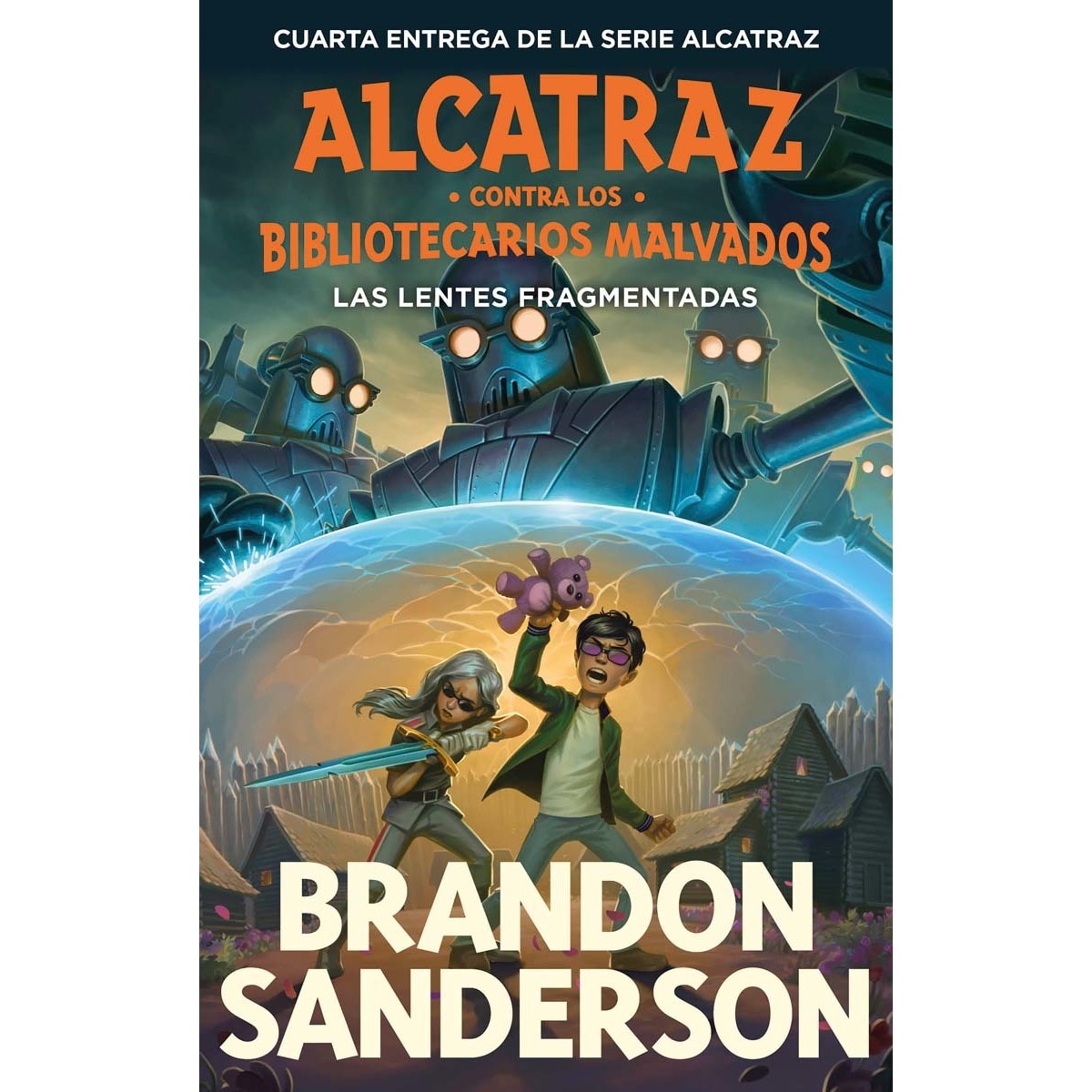 Las lentes fragmentadas (Alcatraz contra los Bibliotecarios Malvados 4) (Capa mole) 1