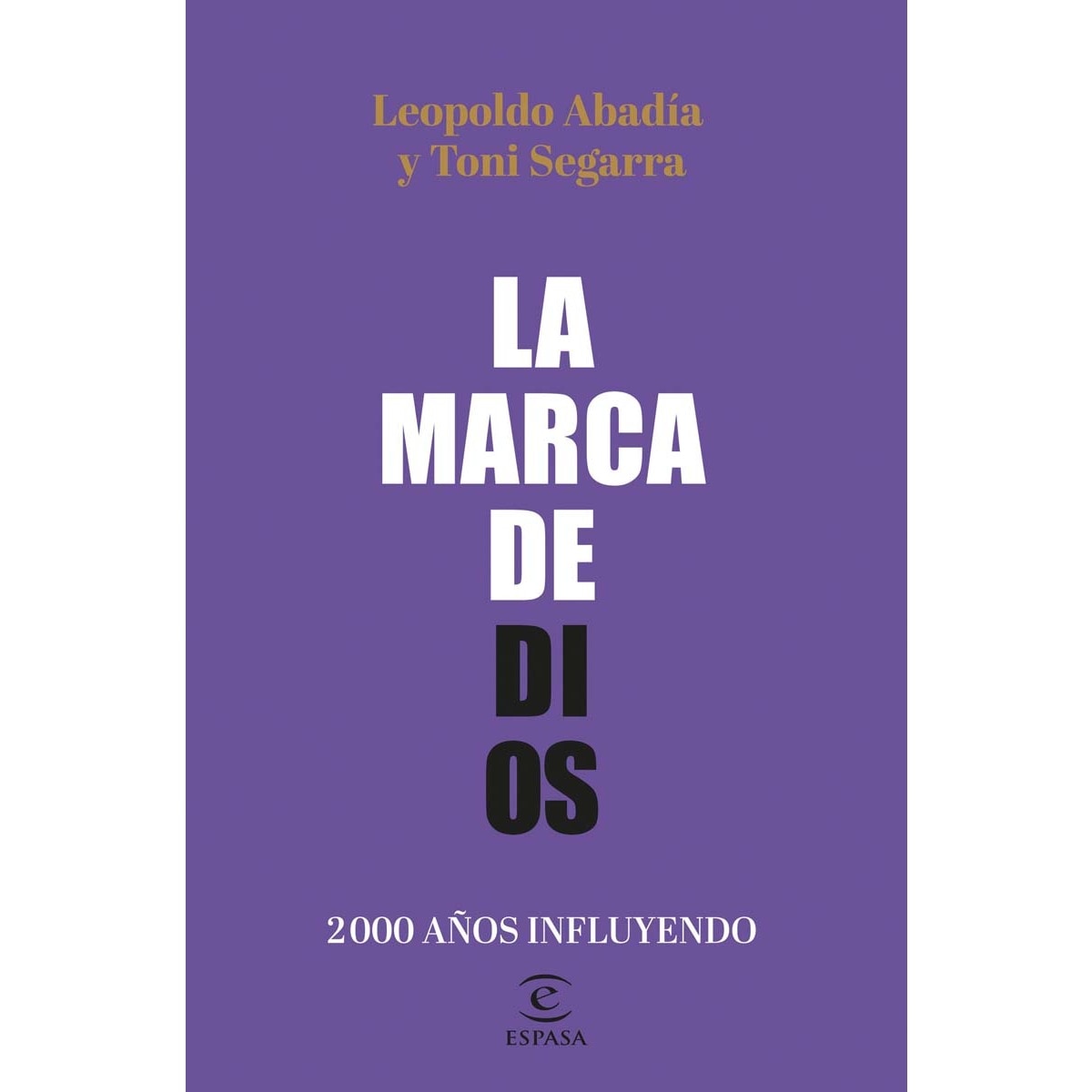 La marca de Dios: 2000 años influyendo (Capa mole com abas) 1