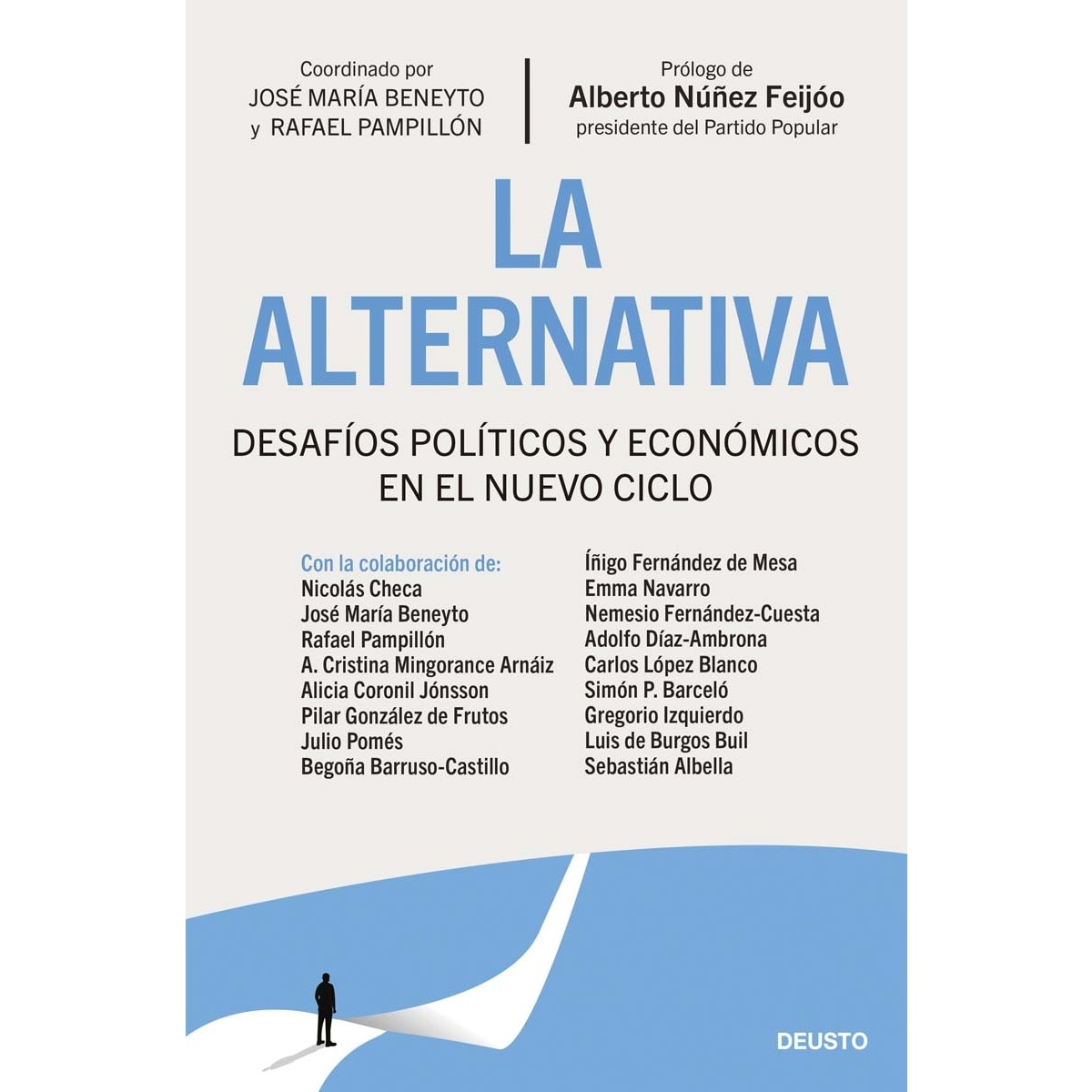 Imagem 0 de La alternativa: Desafíos políticos y económicos en el nuevo ciclo (Capa mole com abas)