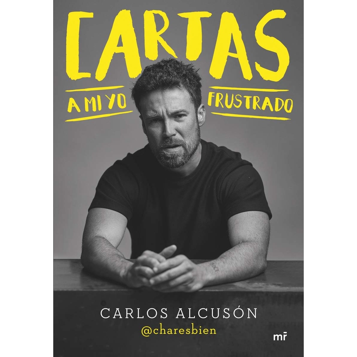 Cartas a mi yo frustrado (Capa mole com abas) 1