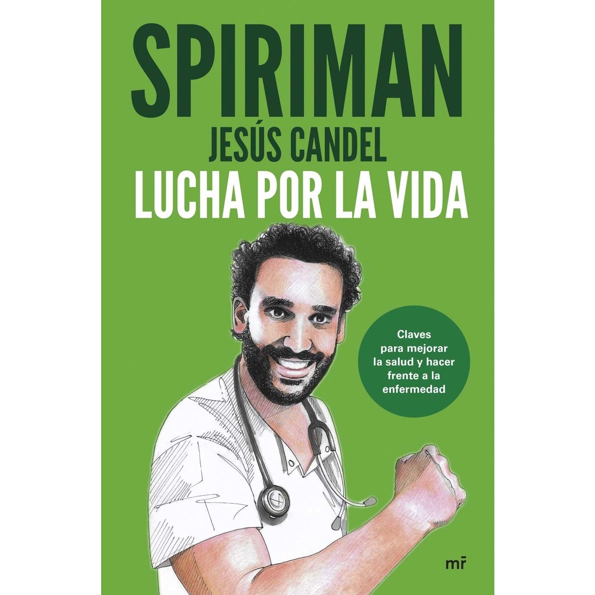 Imagen 0 de Lucha por la vida (Tapa blanda con solapas Tapa blanda)