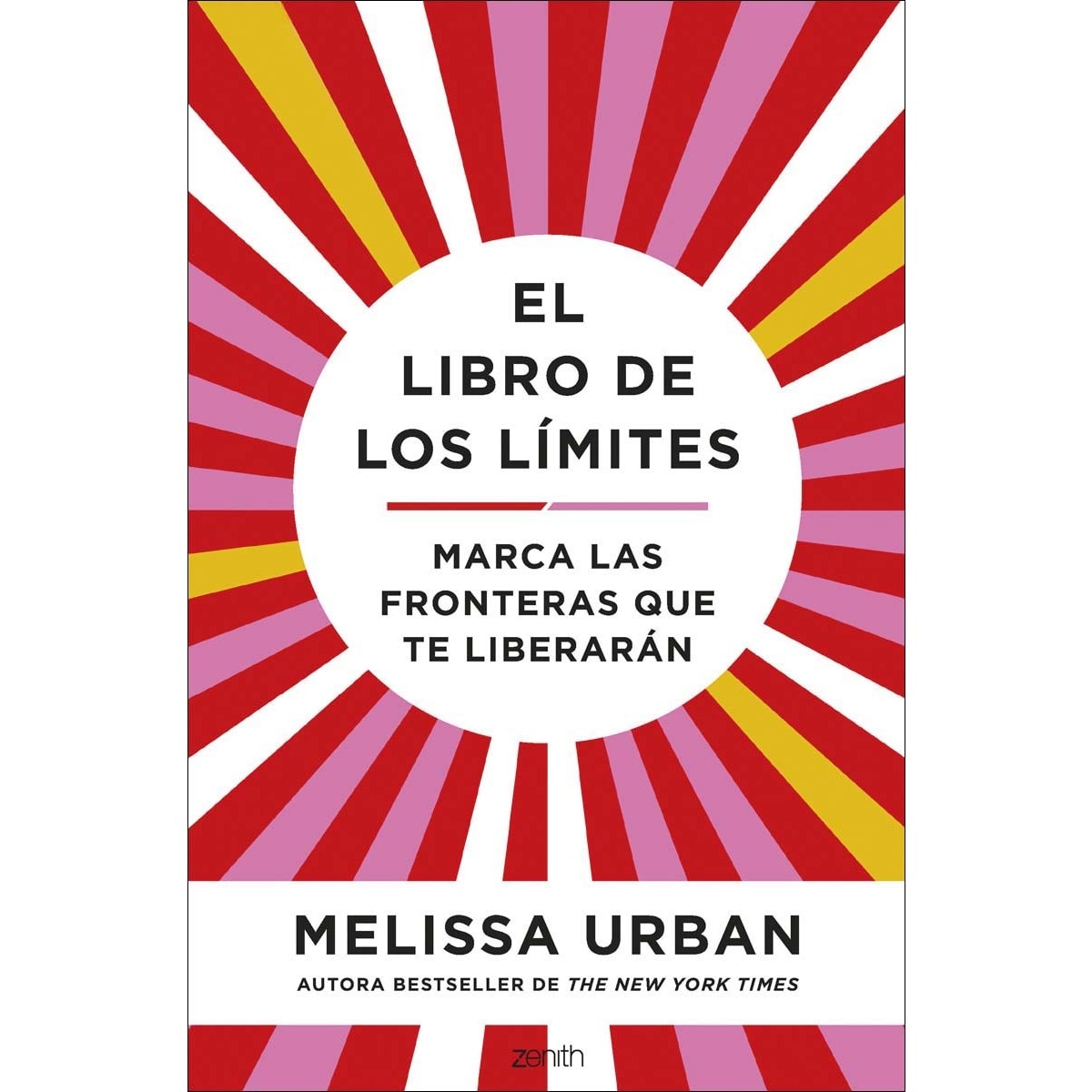 El libro de los límites: Marca las fronteras que te liberarán (Capa mole com abas) 1