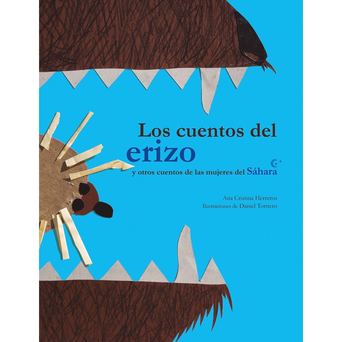 Imagem 0 de Los cuentos del erizo: y otros cuentos de las mujeres del Sáhara (Capa dura)