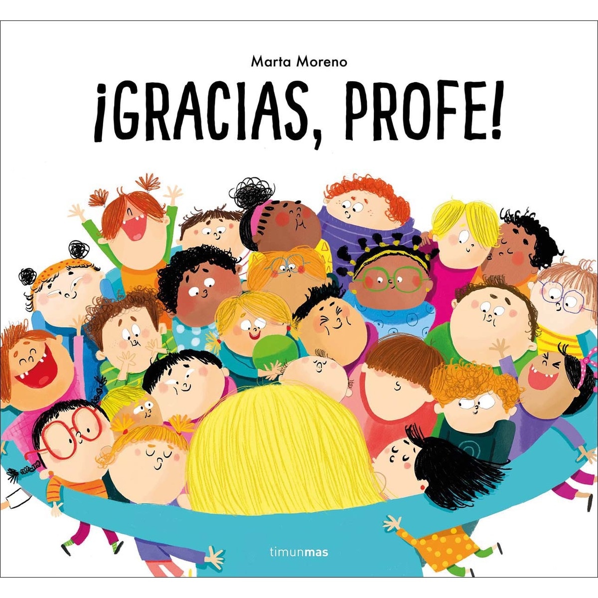 ¡Gracias, profe!  (Tapa dura) 1