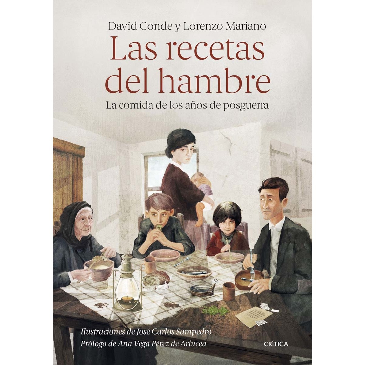Las recetas del hambre  (Tapa dura) 1