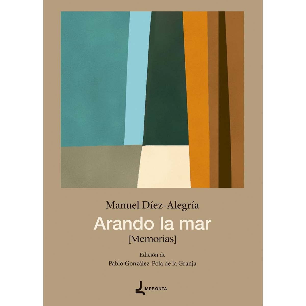 Arando la mar: Memorias (Capa mole com abas) 1