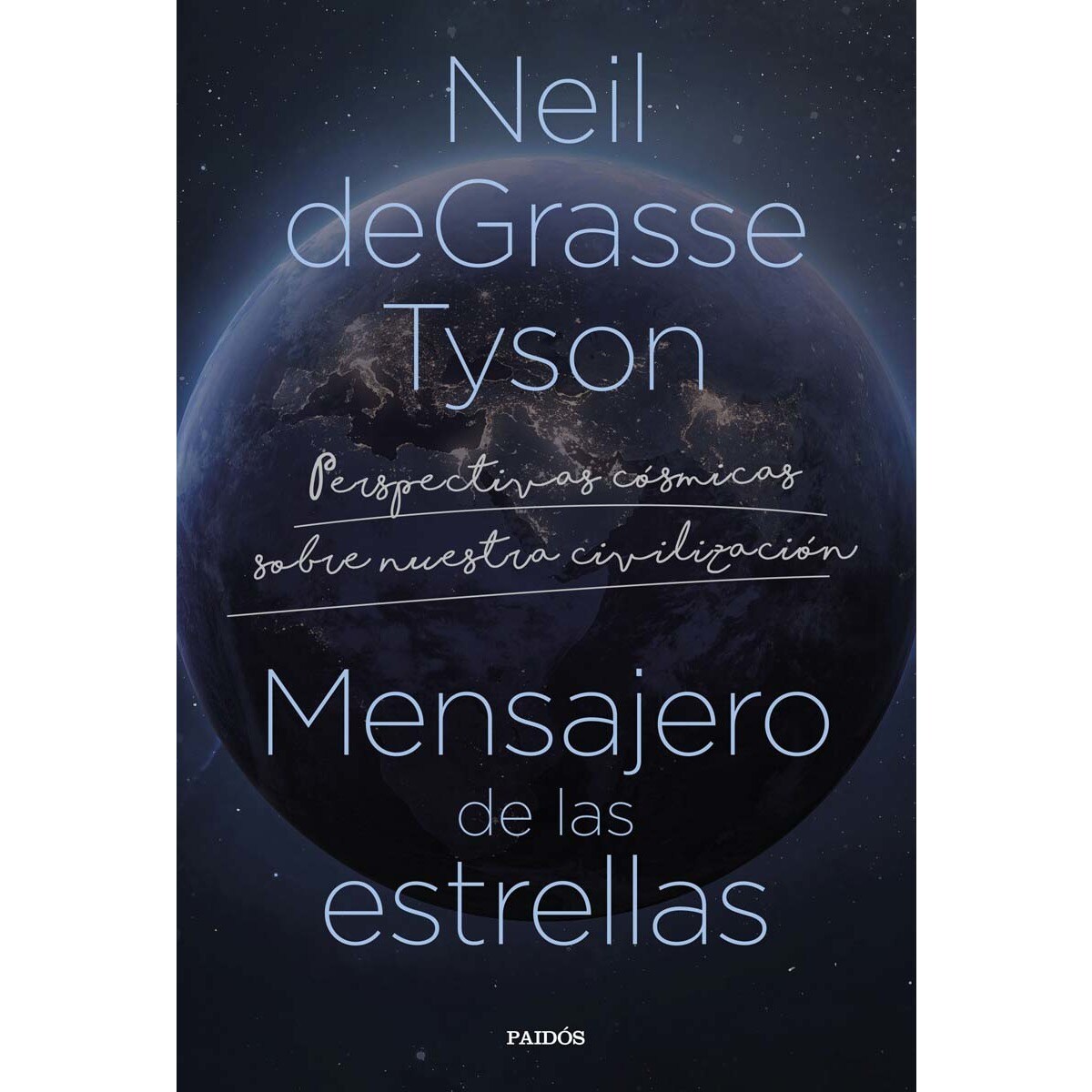 Imagem 0 de Mensajero de las estrellas: Perspectivas cósmicas sobre nuestra civilización (Capa mole com abas)