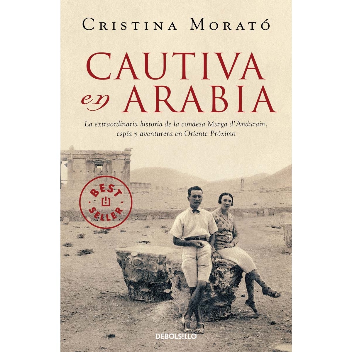 Imagem 0 de Cautiva en Arabia: La extraordinaria historia de la condesa Marga d'Andurain, espía y aventurera (Bolso) (Capa mole)