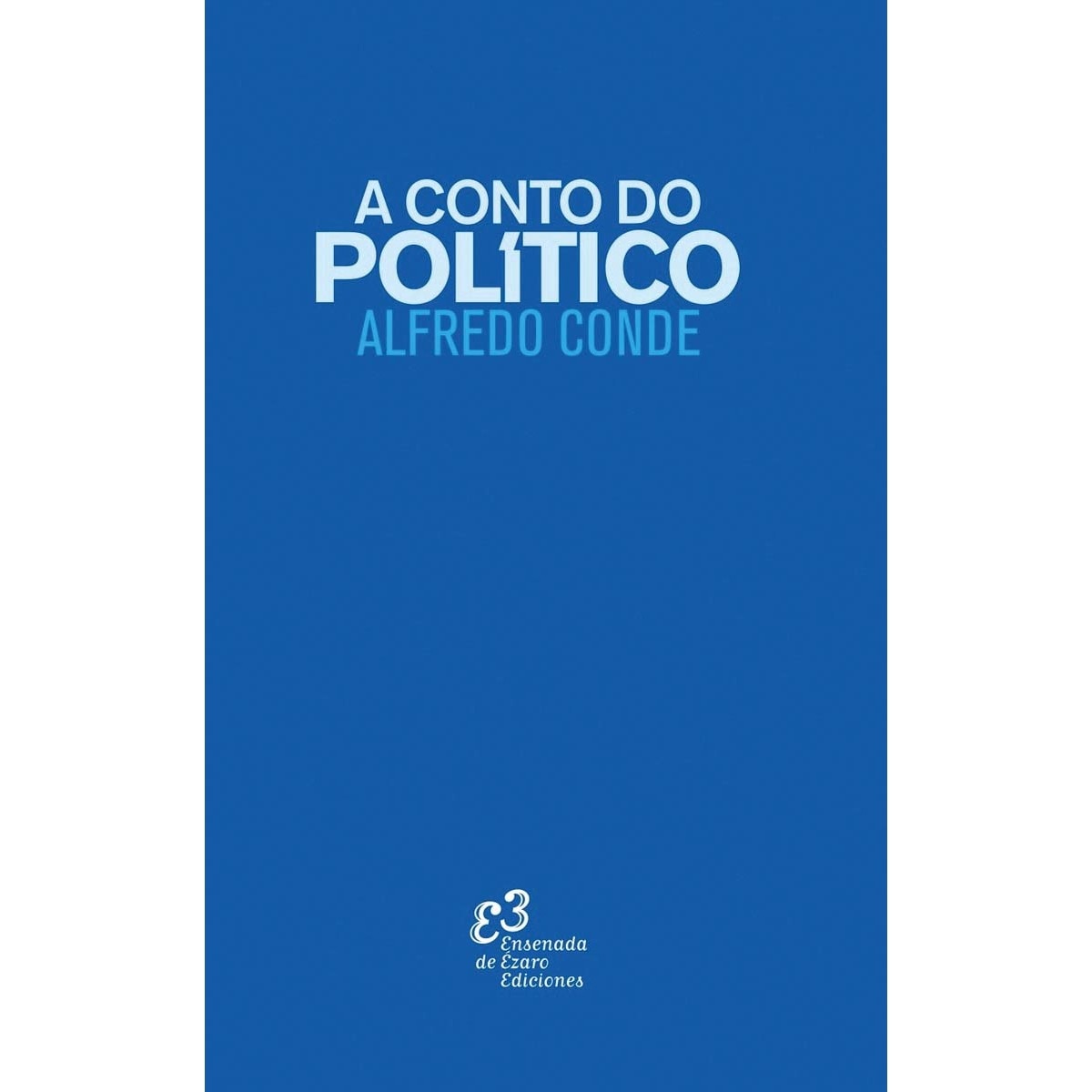 A CONTO DO POLÍTICO 1
