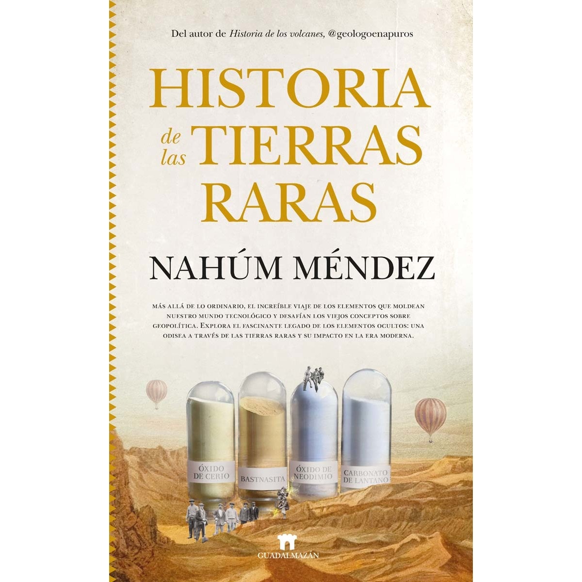 Historia de las tierras raras (Capa mole) 1