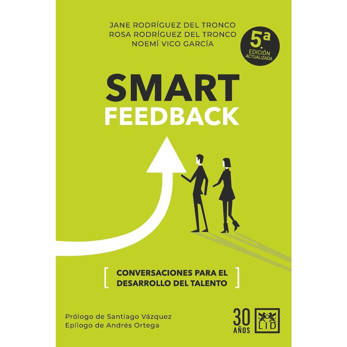 Smart Feedback: Conversaciones para el desarrollo del talento (Capa mole) 1
