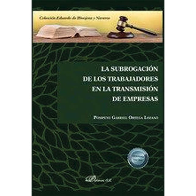 La subrogación de los trabajadores en la transmisión de empresas 1