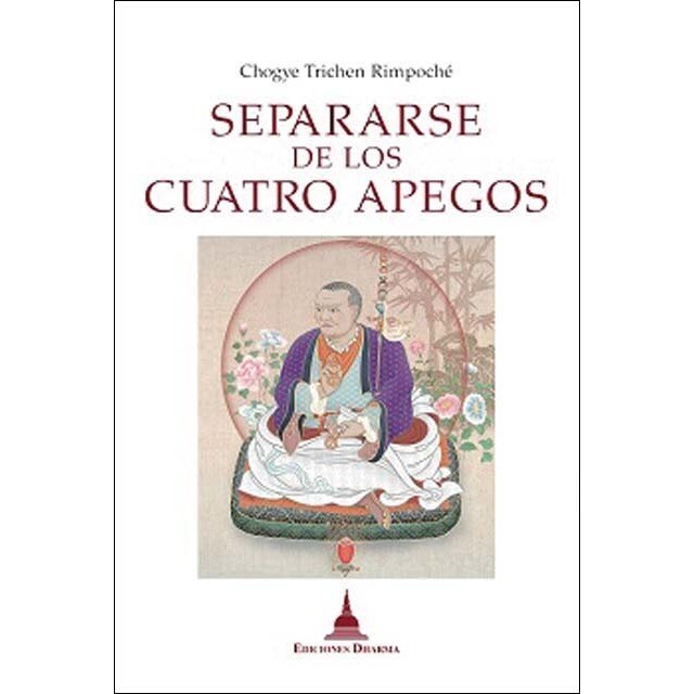 Separarse de los cuatro apegos (Capa mole) 1