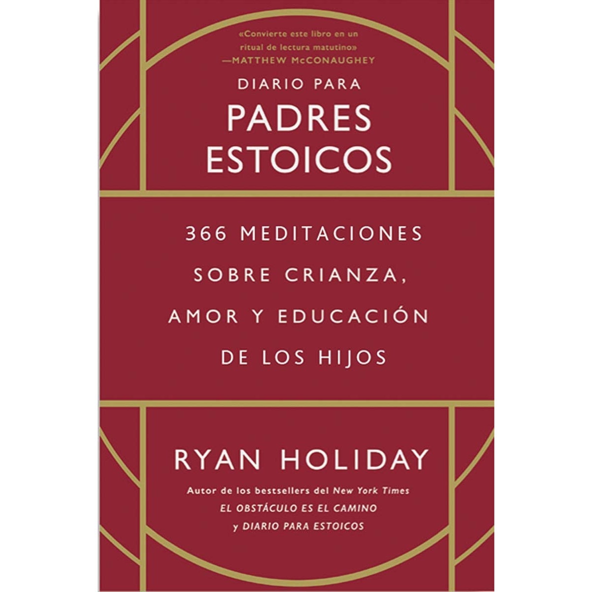 Imagem 0 de Diario para padres estoicos: 366 meditaciones sobre crianza, amor y educación de los hijos (Capa dura)