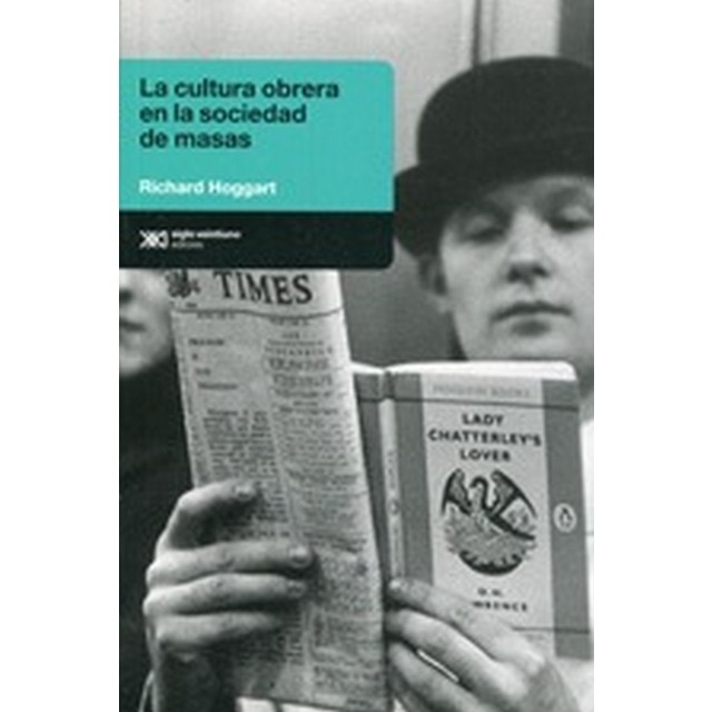 Imagem 0 de La cultura obrera en la sociedad de masas