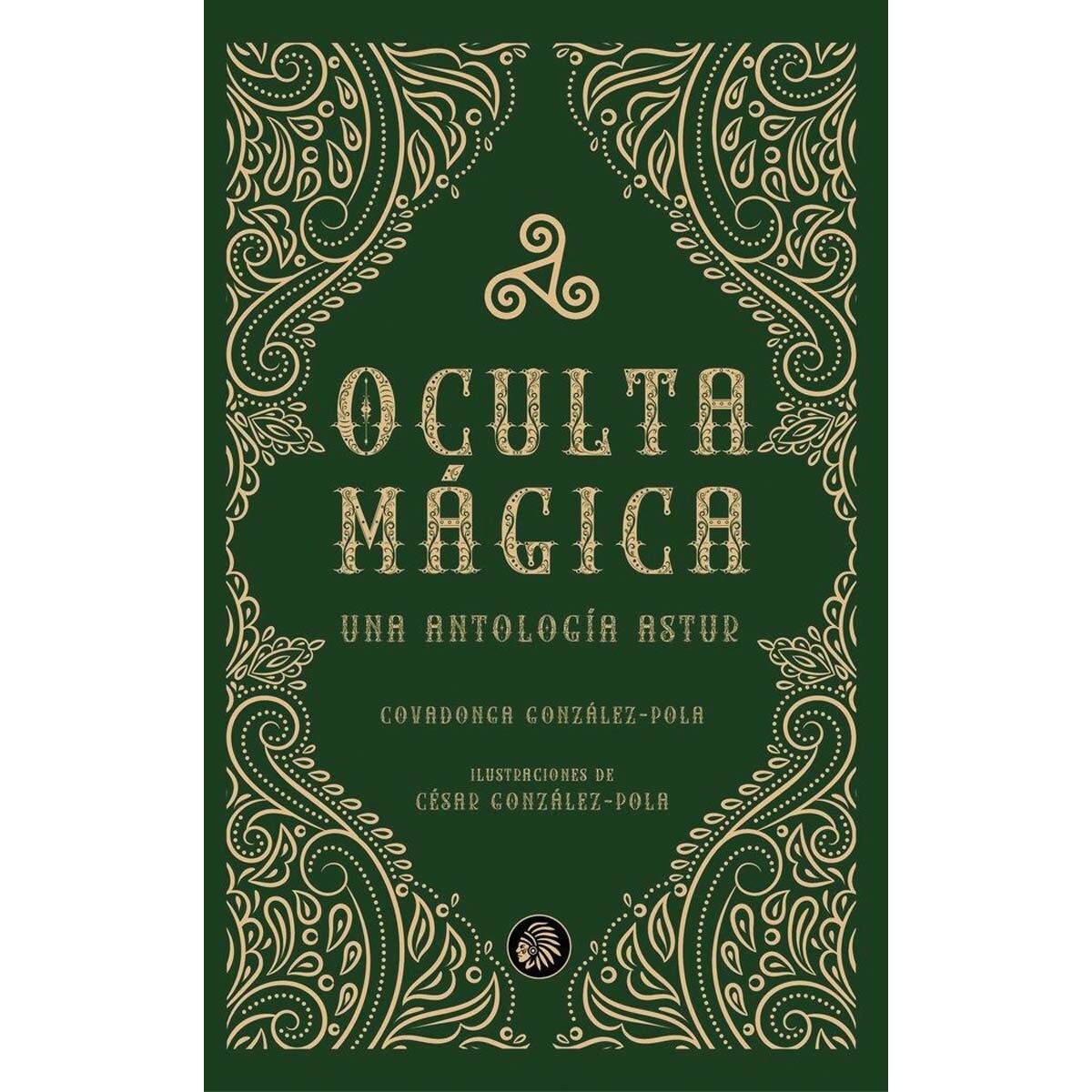Oculta mágica.Una antología astur 1