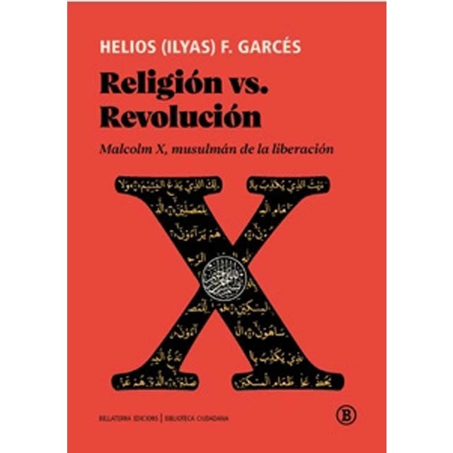 Imagem 0 de Religión vs. Revolución: Malcolm X, musulmán de la liberación (Capa mole)