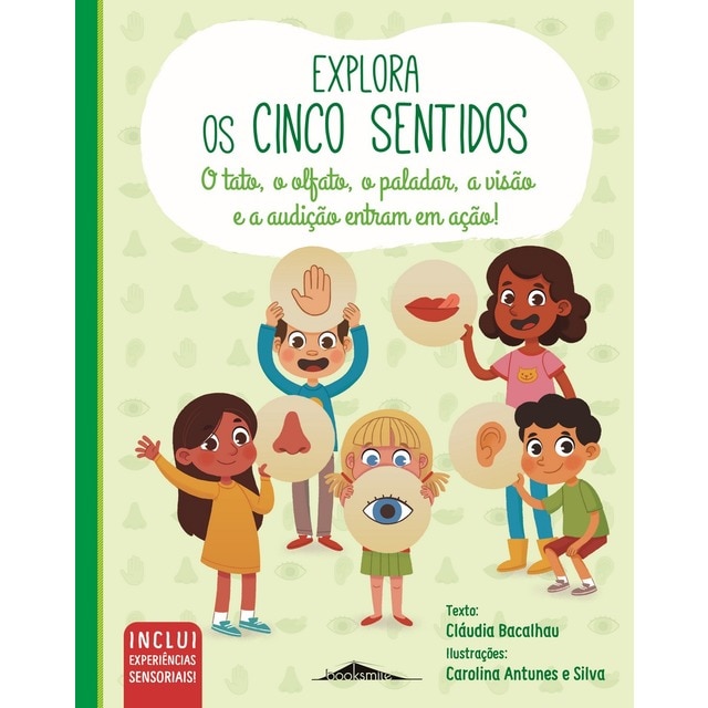 Imagem 0 de Explora os Cinco Sentidos - O tato, o olfato, o paladar, a visão e a audição entram em ação!