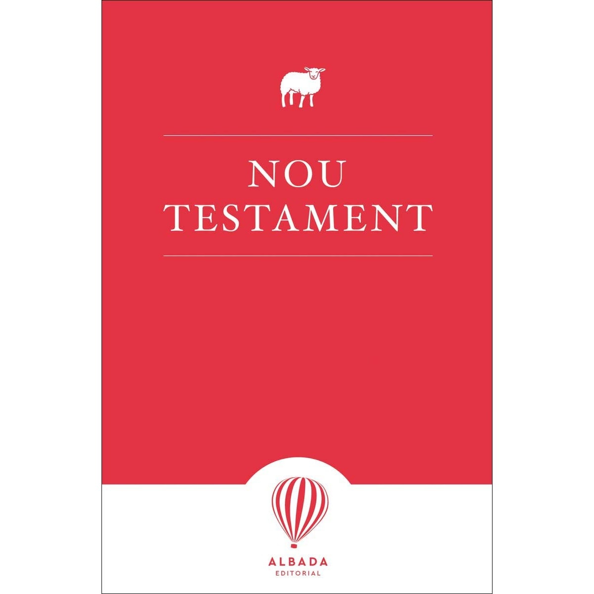 Imagen 0 de Nou Testament: Versió en llengua catalana de l&original grec a càrrec de Ferran Blasi i Birbe (&)