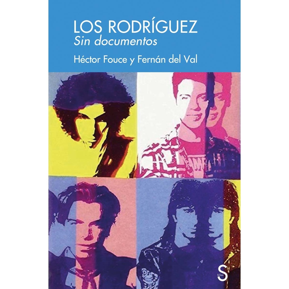 Los Rodríguez: Sin documentos (Capa mole com abas) 1