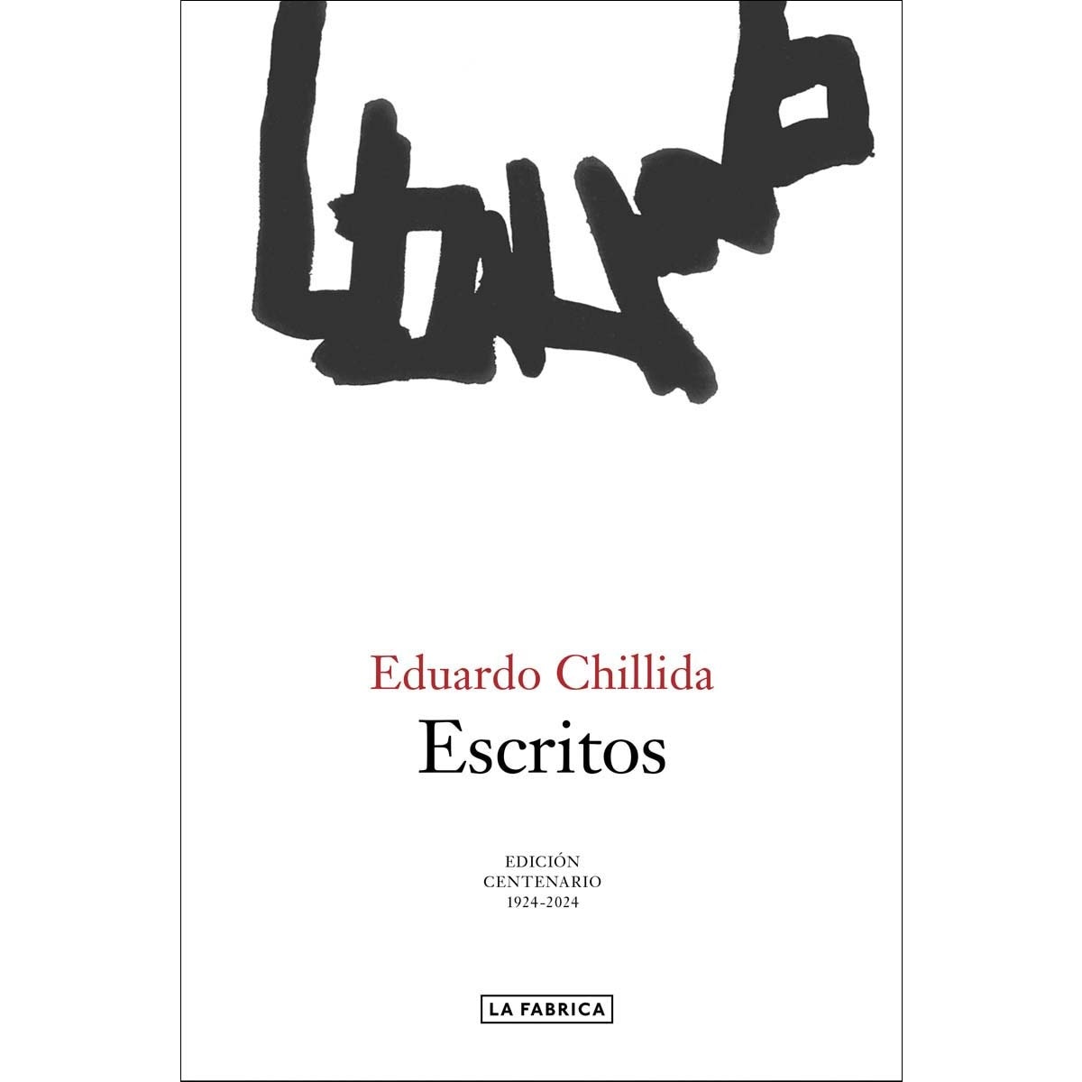 Escritos.: Edición Centenario 1924-2024. 1
