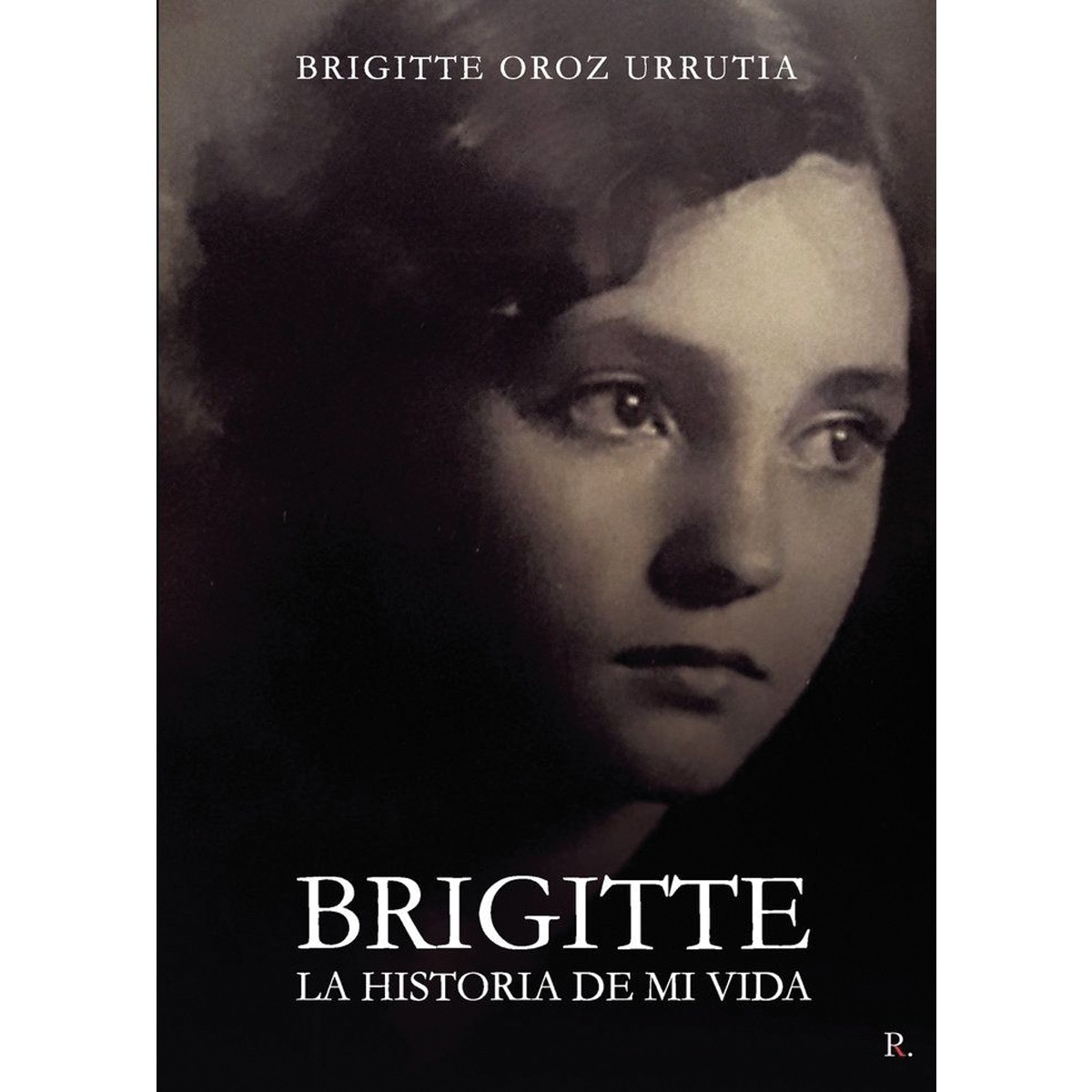 Brigitte la historia de mi vida 1