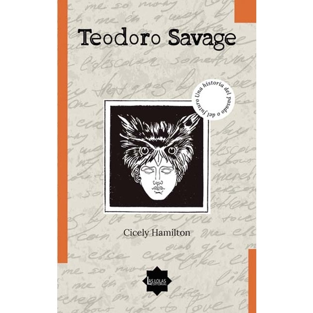 Imagen 0 de Teodoro Savage: Una historia del pasado o del futuro