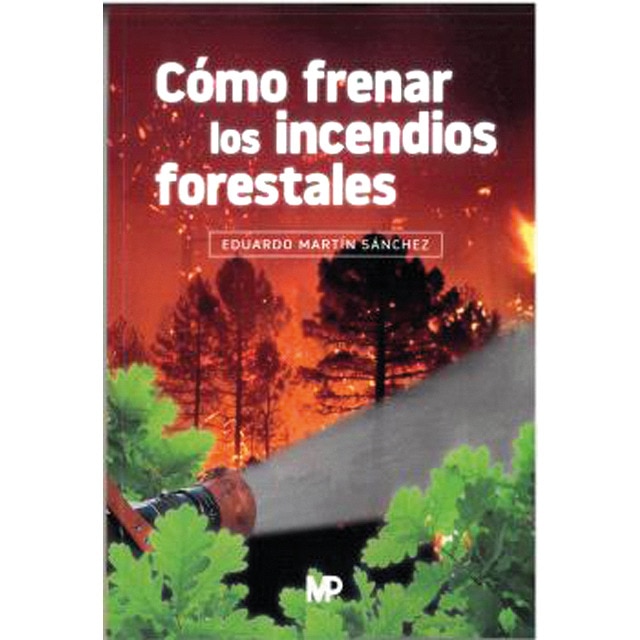 Cómo frenar los incendios forestales (Capa mole) 1