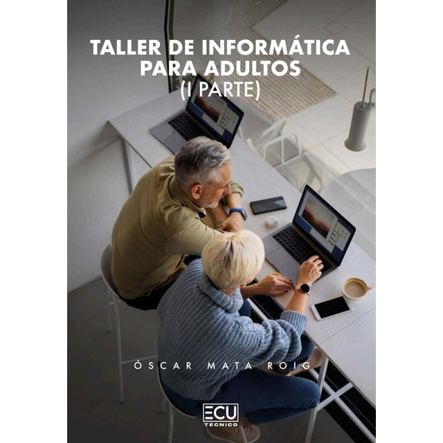 Imagem 0 de Taller de informática para adultos. I parte. (Capa mole)