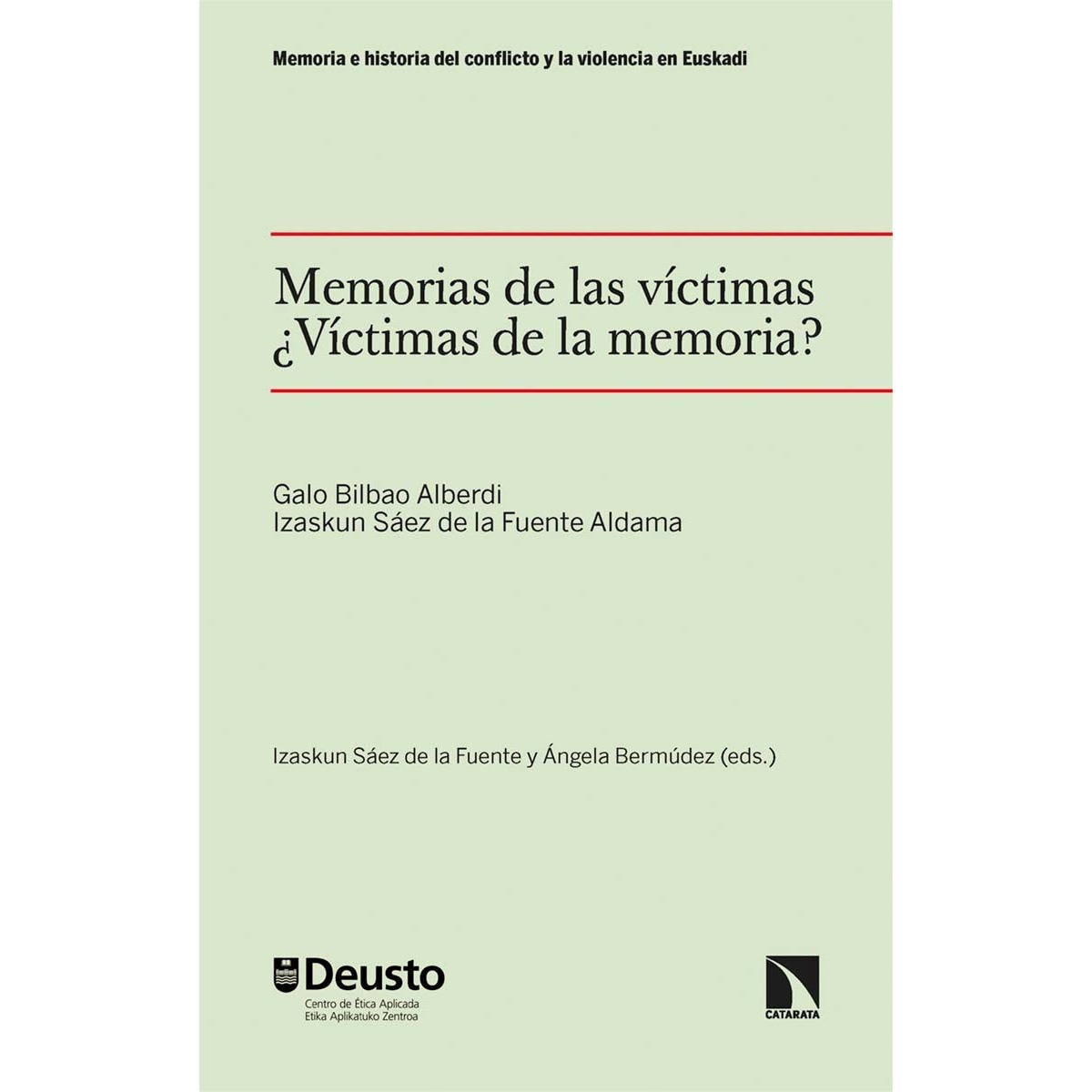 Imagem 0 de Memorias de las víctimas. ¿Víctimas de la memoria? (Capa mole)