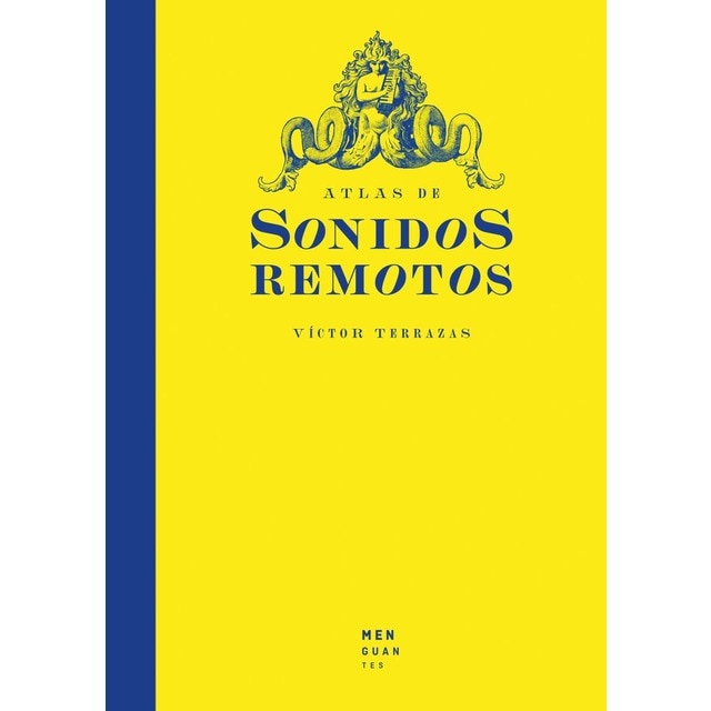 Imagen 0 de Atlas de Sonidos Remotos