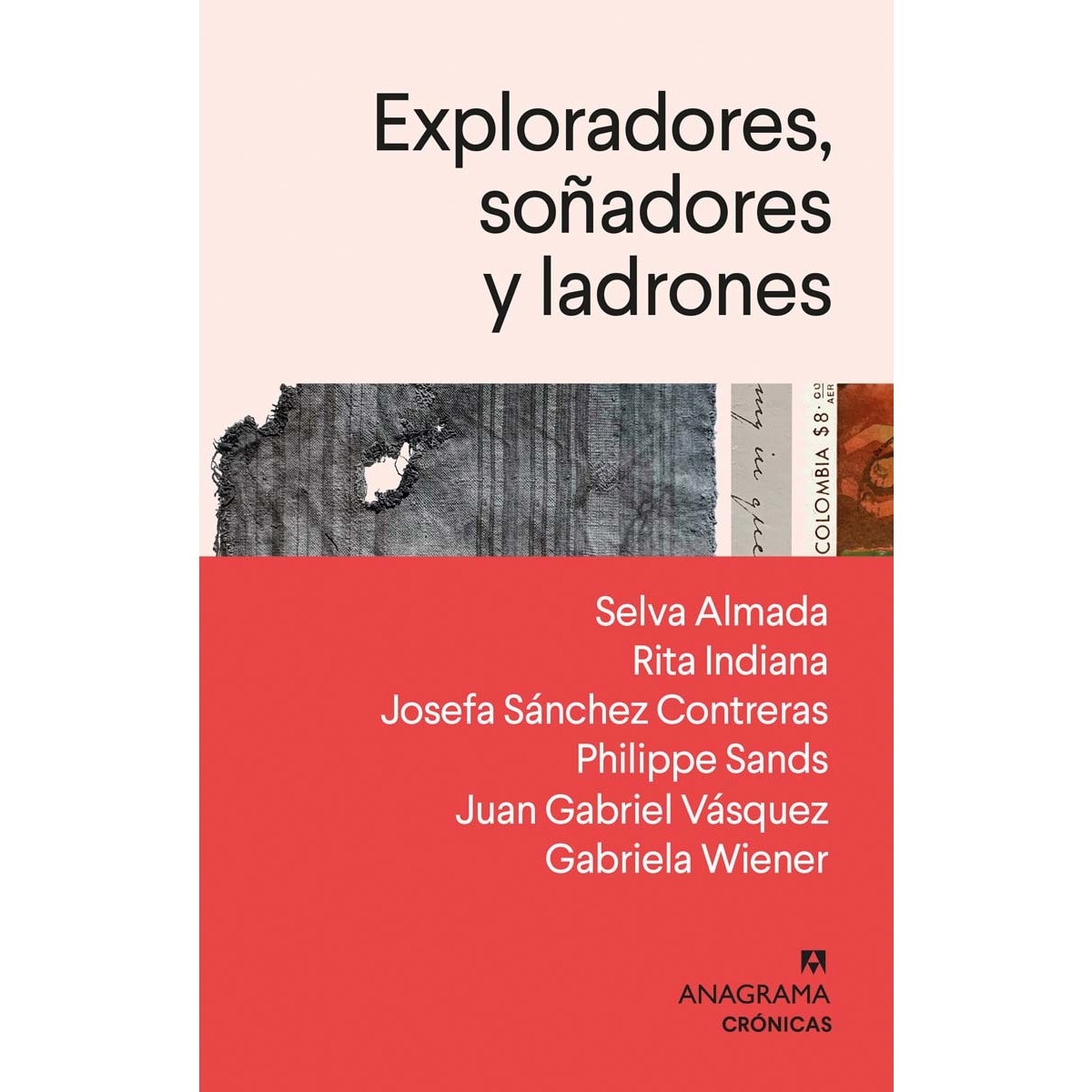 Exploradores, soñadores y ladrones (Capa mole) 1