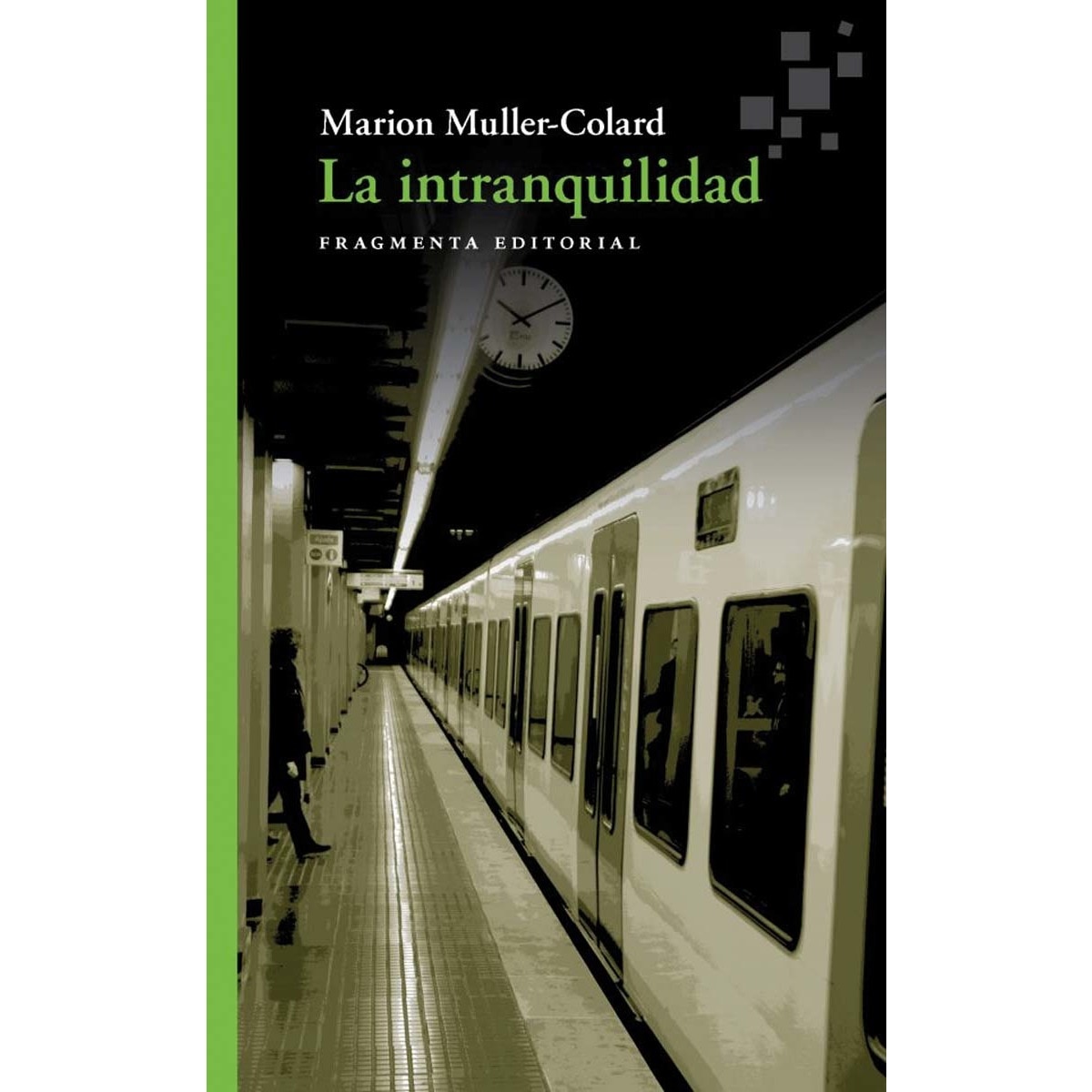 La intranquilidad(Tapa blanda) 1