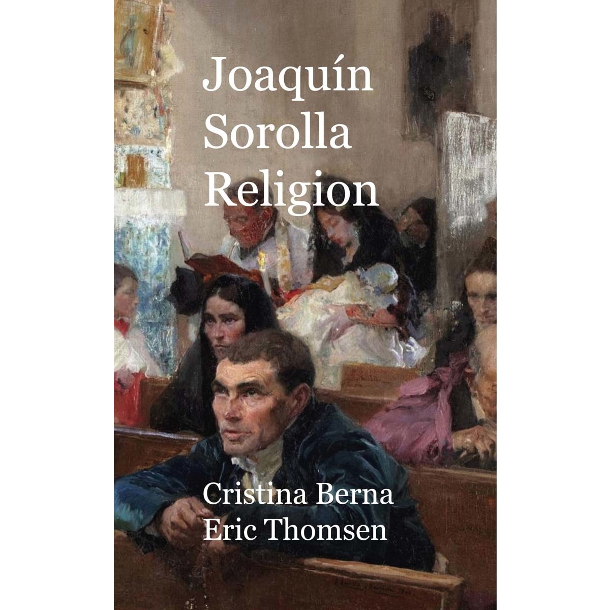 Joaquín Sorolla Religion (Capa dura) 1