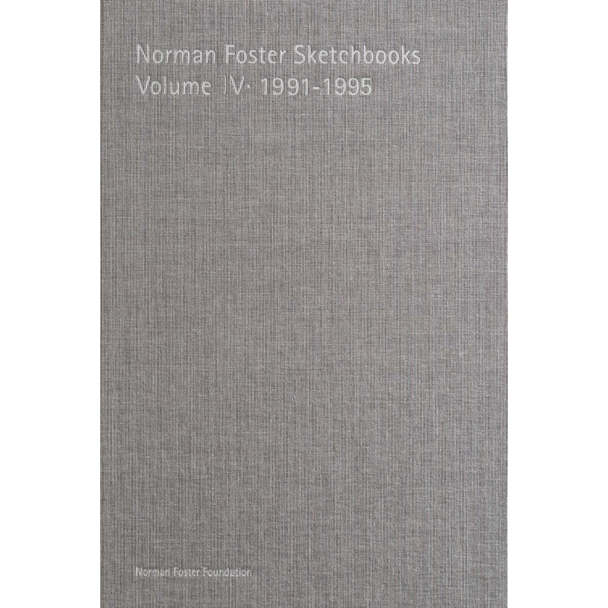 Imagem 0 de Norman foster sketchbooks volume iv · 1991-1995