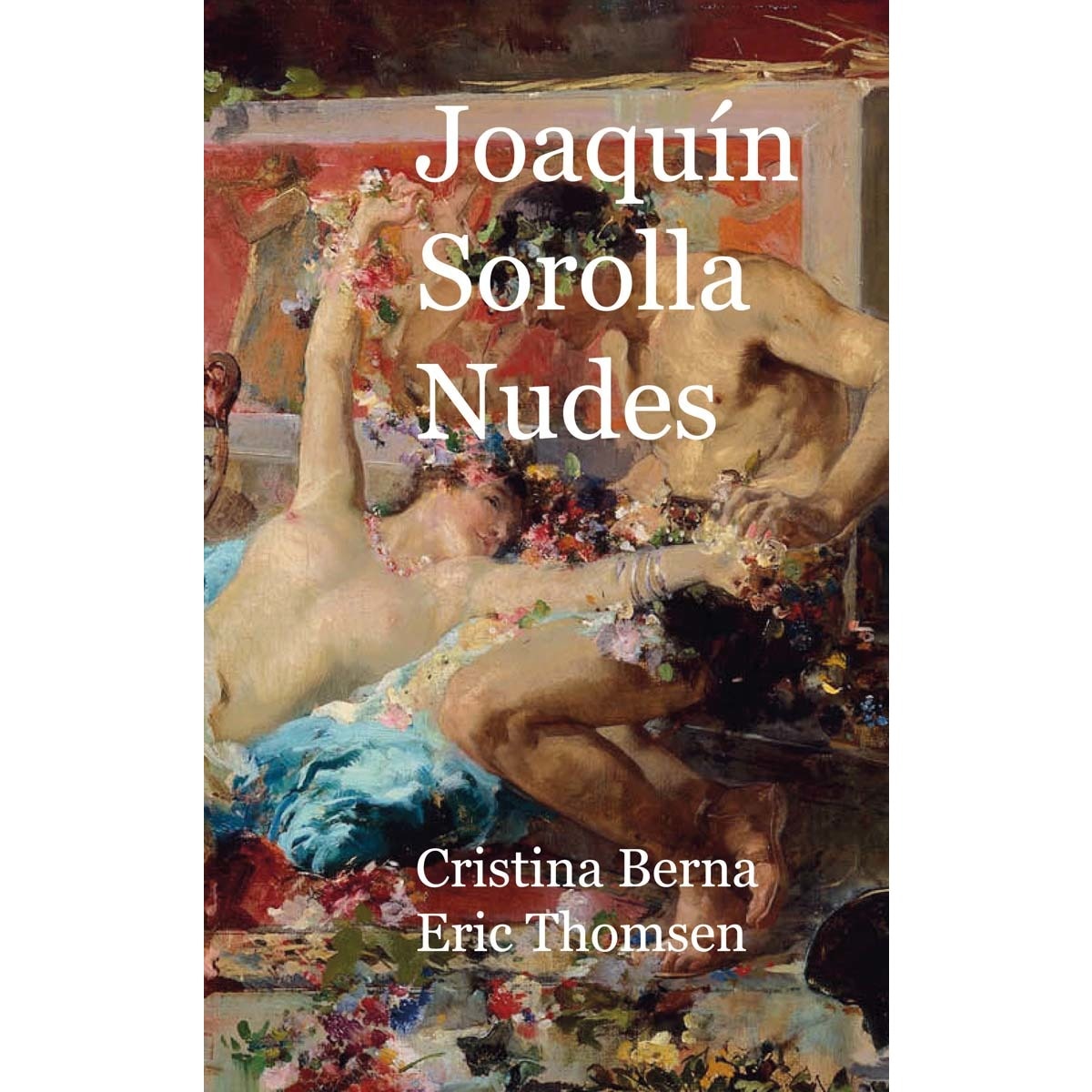 Joaquín Sorolla Nudes (Capa dura) 1