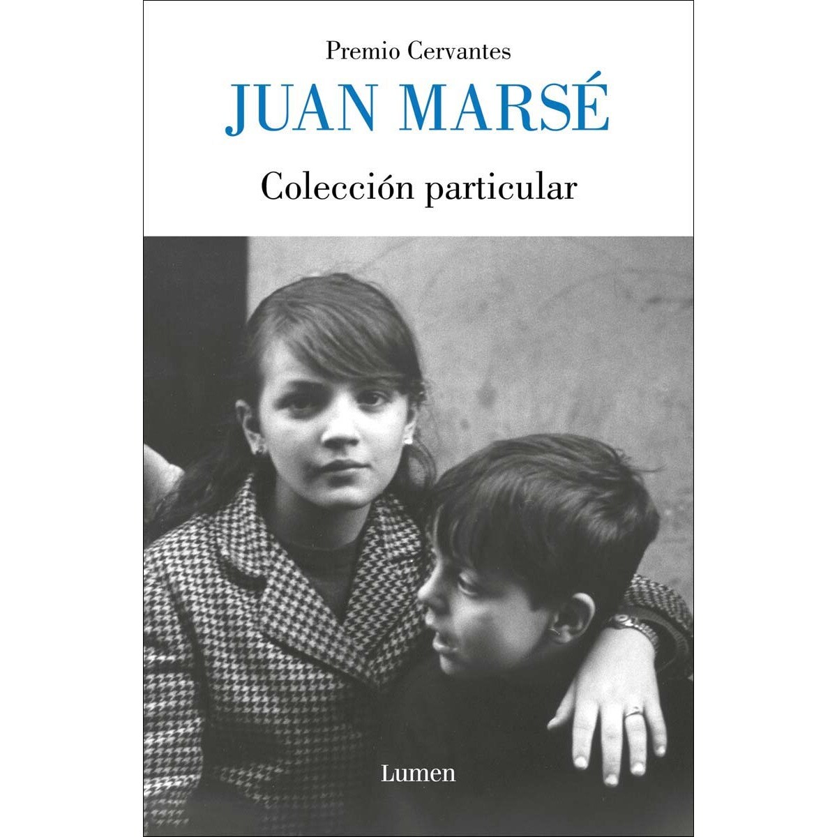 Colección particular: Prólogo de Ignacio Echevarría (Capa mole) 1