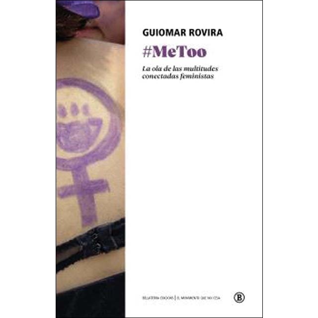#MeToo: La ola de las multitudes conectadas feministas (Capa mole) 1