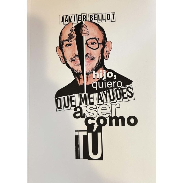 Imagen 0 de Hijo, quiero que me ayudes a ser como tú  (Tapa blanda)