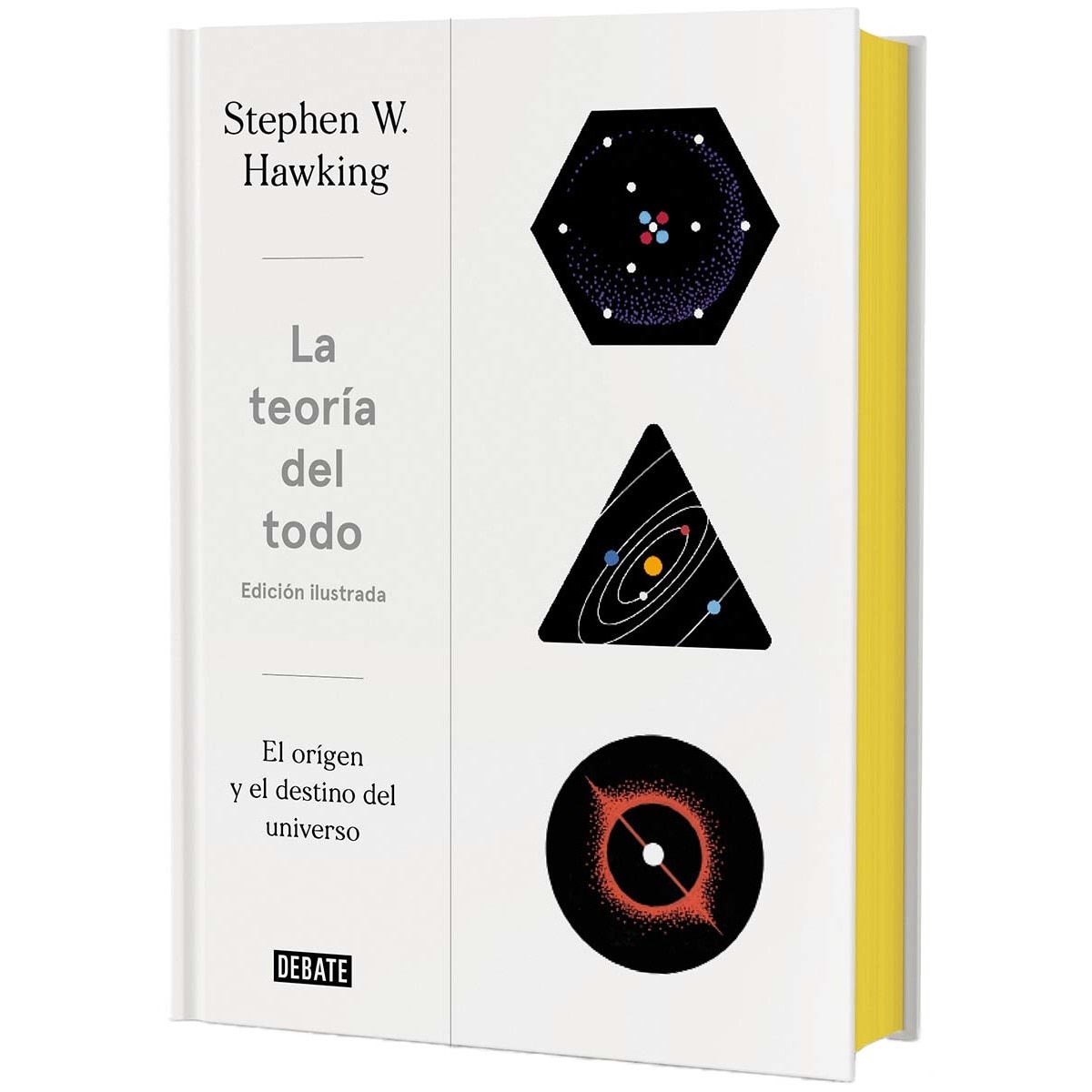 Imagen 0 de La teoría del todo (edición ilustrada): El origen y el destino del universo (Tapa dura)