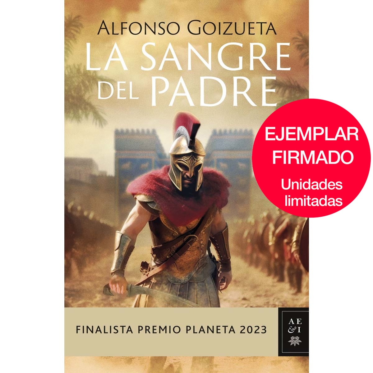 La sangre del padre: Edición Firmada. Finalista Premio Planeta 2023 1