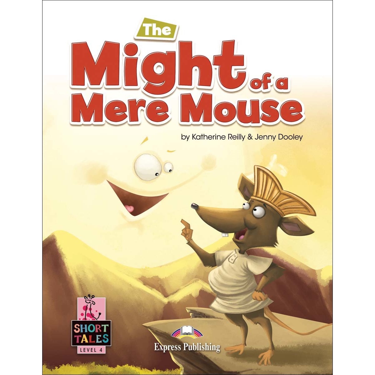 THE MIGHT OF A MERE MOUSE 1