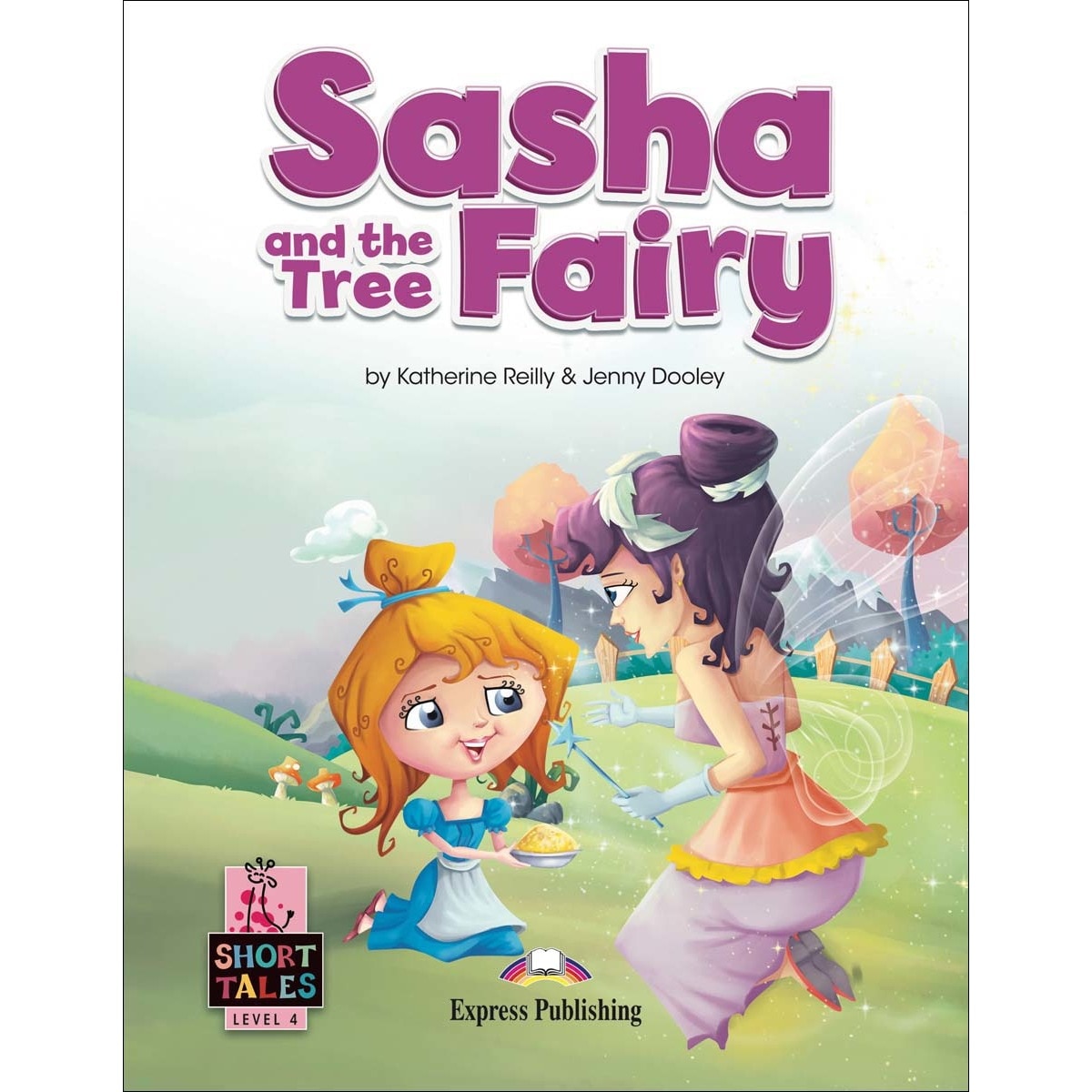 SASHA AND THE TREE FAIRY 1